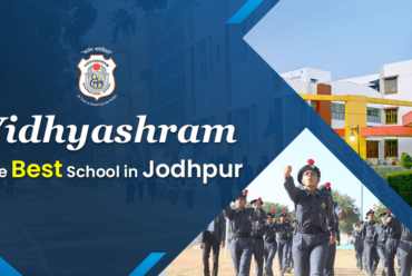 What has made Vidhyashram the Best School in Jodhpur?