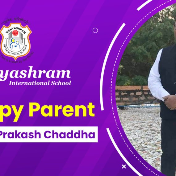 A Happy Parent – Dr. Bhanu Prakash Chaddha