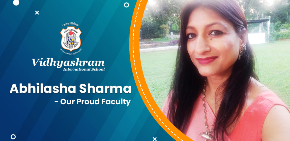 Mrs. Abhilasha Sharma – Our Proud Faculty