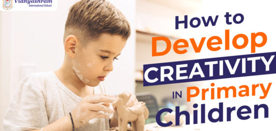 How to Develop Creativity in Primary Children?