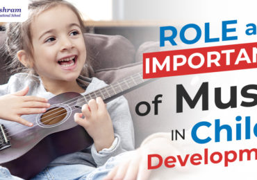 Role And Importance Of Music In Child Development: Top Benefits