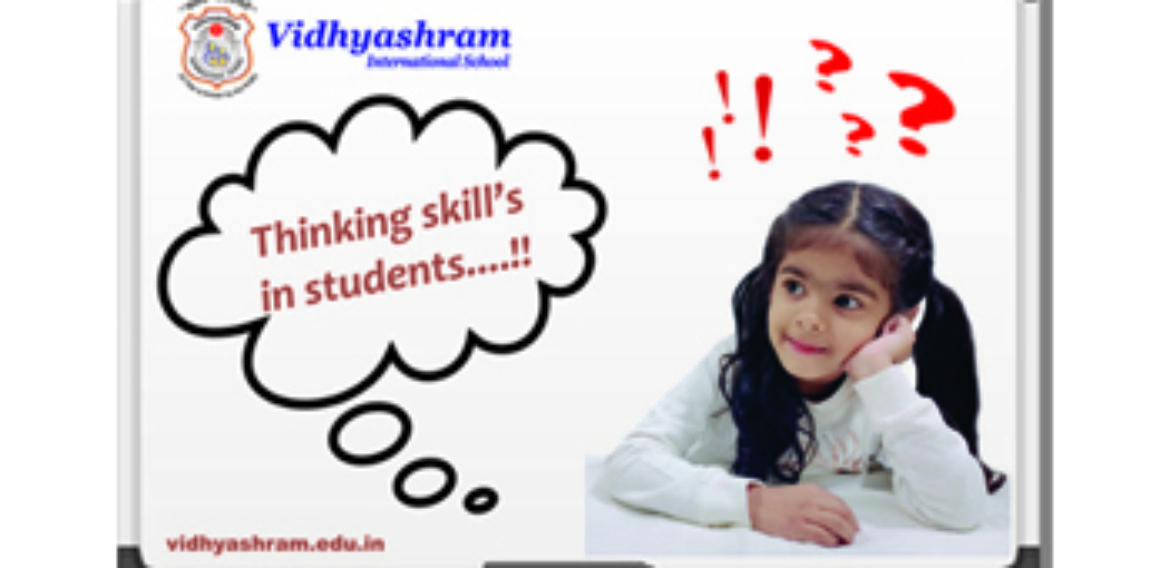 ” Thinking Skills must for Students “