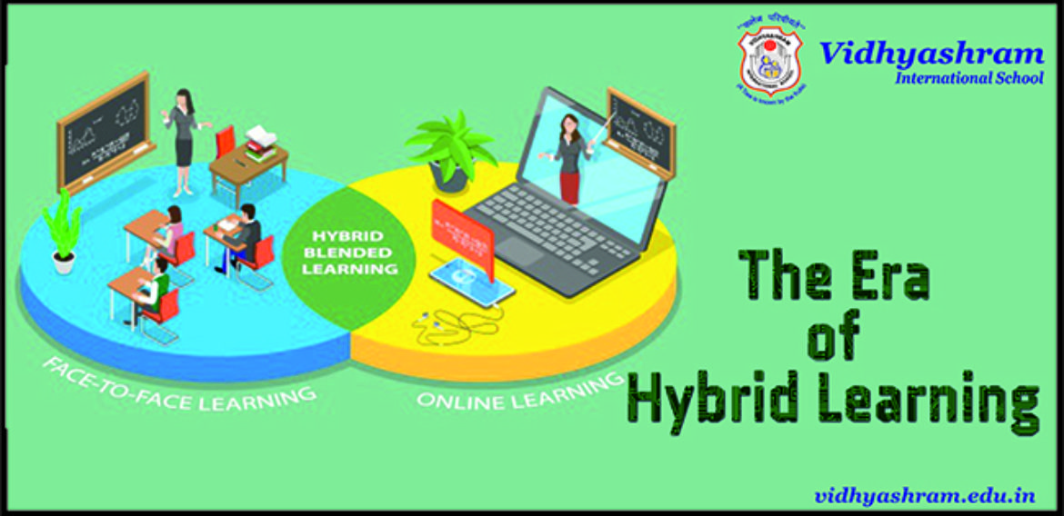 The Era of Hybrid Learning